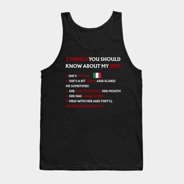 Funny Italy 5 Things You Should Know About My Italian Wife Tank Top by shattorickey.fashion